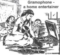 'Gramophone - a home entertainer'